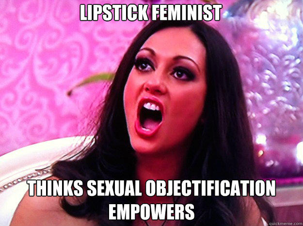 Are we Women more than men responsible for the over sexualisation of kids and the objectification of women?