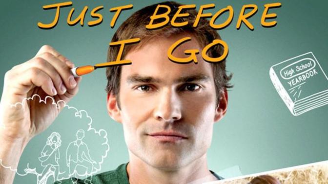 Did you see "Just before I go"?