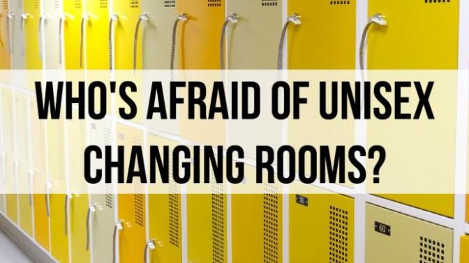 So 60+ Percent of you are cool with Unisex public restrooms. Can we assume that Unisex locker/changing rooms are fine too?