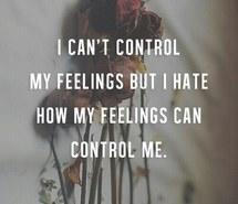Do you control your feelings or do they control you?
