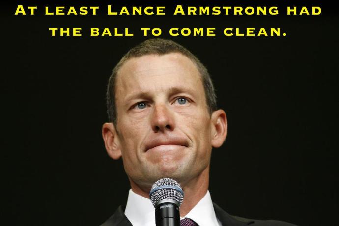 So, I was recently reading up on Lance Armstrong...I think the 