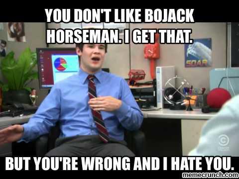 Bojack Horseman returns the 22nd are you excited?