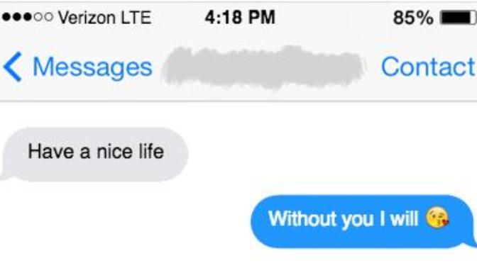 What's your best response ever to an ex's annoying text?
