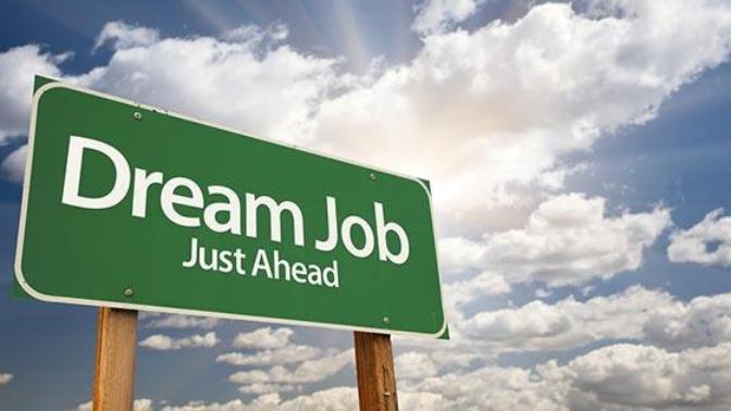 What was your dream job and did you achieve it?