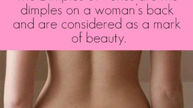 Girls! Do you have Venus dimples?