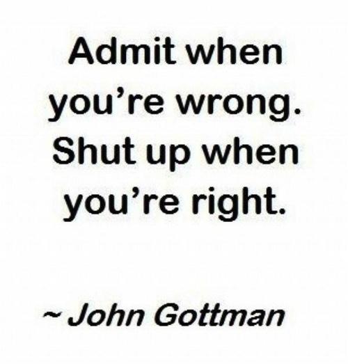 Can you admit when you're wrong?