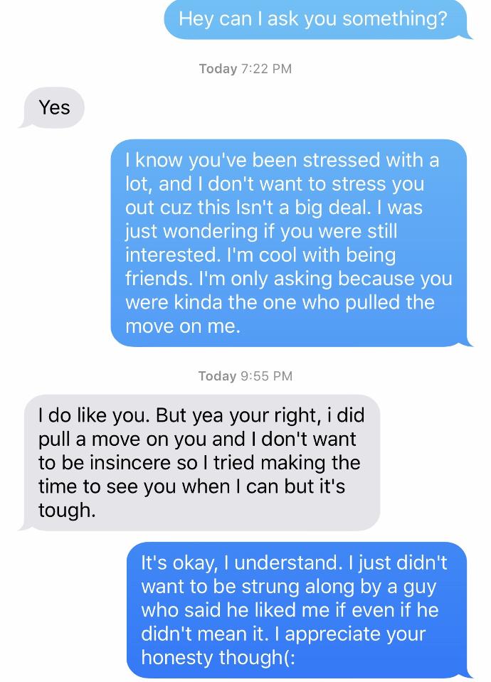Is this guy being sincere or is he just rejecting me in a nice way?