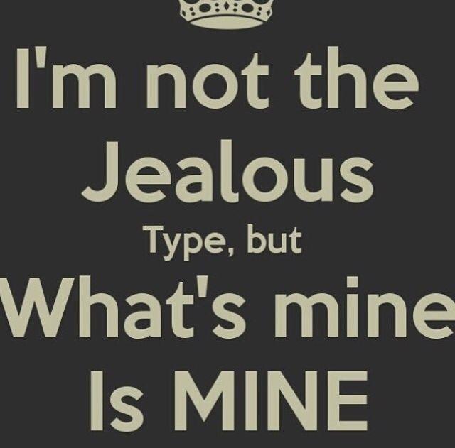 Are you jealous type?