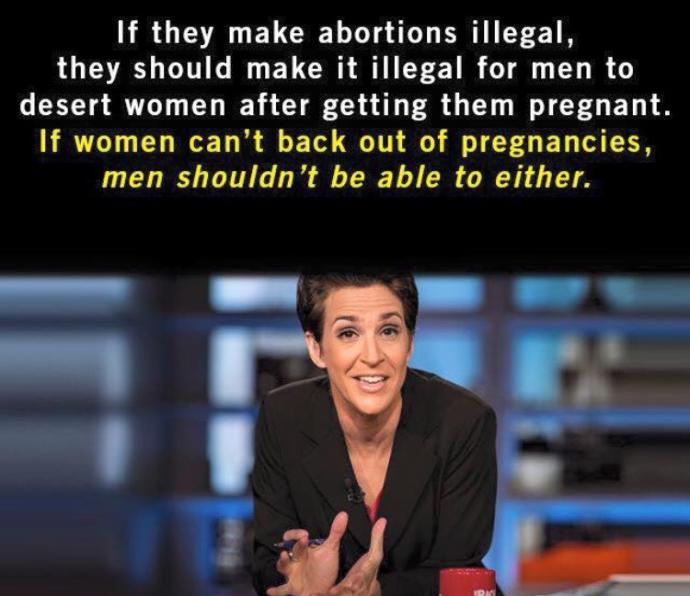 If abortions are made illegal, then should it be illegal to be a deadbeat dad?