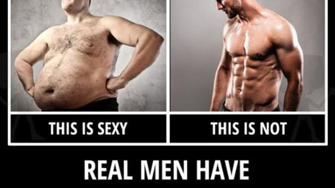 Real men have curves? Do you agree?
