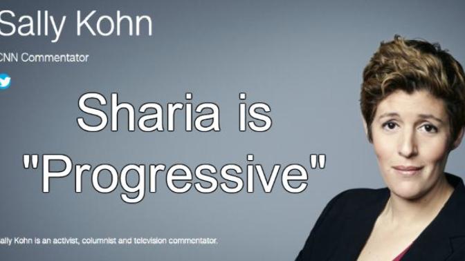 Do you agree with Sally Kohn that 'sharia law is progressive'?