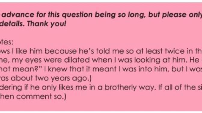 Guys, the boy I like has a girlfriend. She gives me mean looks (Why?) Not sure if he likes me - he's taken so presumably no (Does he?) read details?