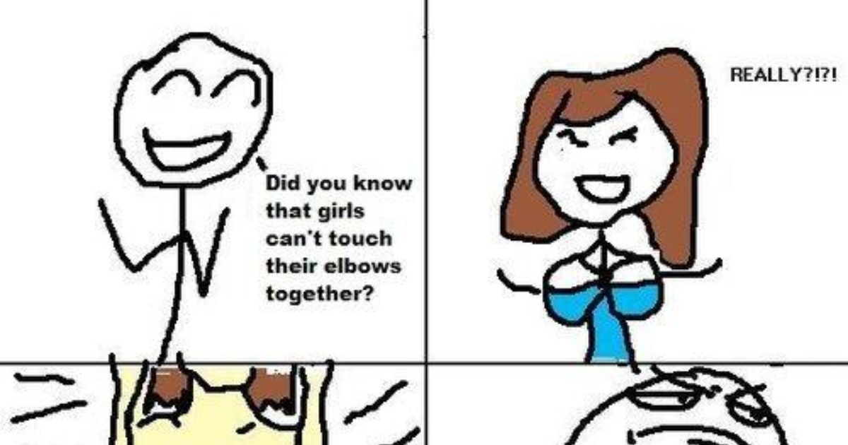 Girls, Has somebody ever tricked you by telling you to touch your