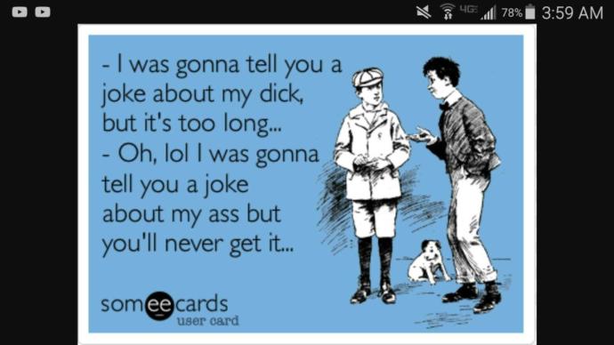 which is the best dick joke??