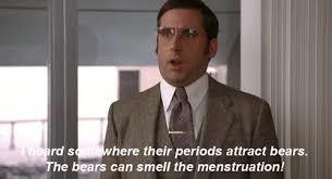 Should female Lifeguards and Parkrangers on their PERIOD be given the day off because of the risk of Shark and Bear attacks?