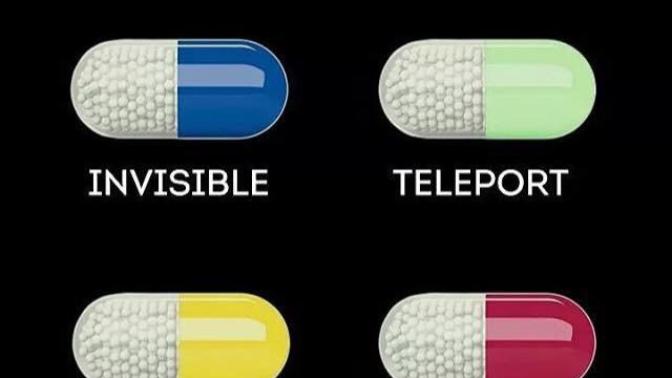 Which one of these "superpower giving" pills would you take?