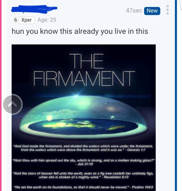 Do you believe that earth is flat?