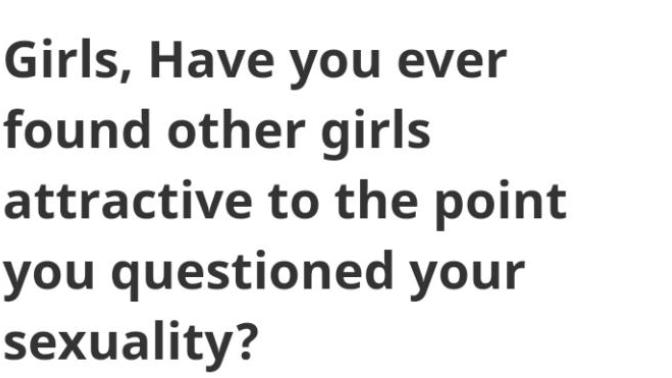 Have you ever wondered why men assumed all women are bi?