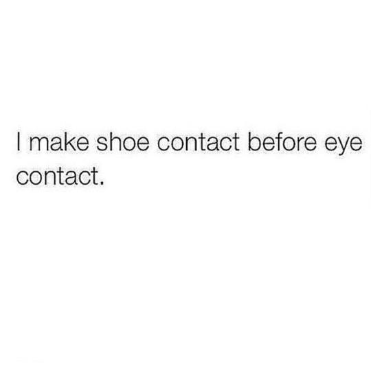 I think shoes make or break any outfit. What say you?