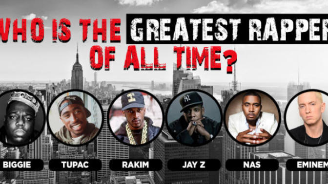 In your Opinion, Who Is The Greatest Rapper Of All Time?