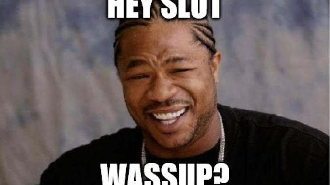 Girls, how would you feel if a guy called you a slut as a greeting?