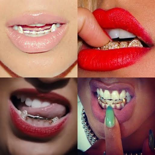 What's your opinion on teeth grills?