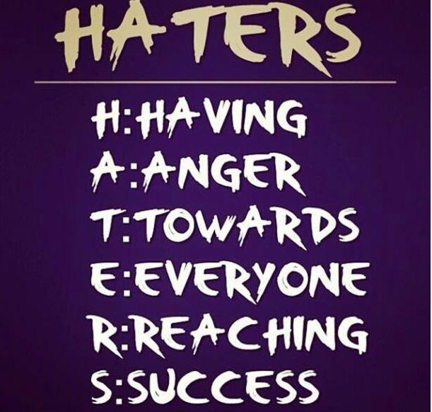 How do successful people deal with their haters?