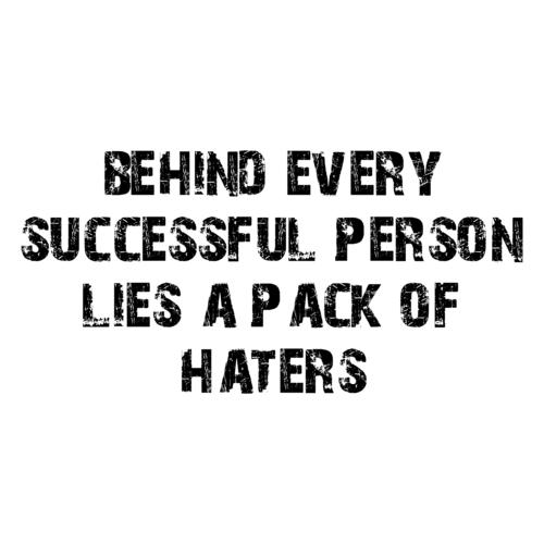 How do successful people deal with their haters?