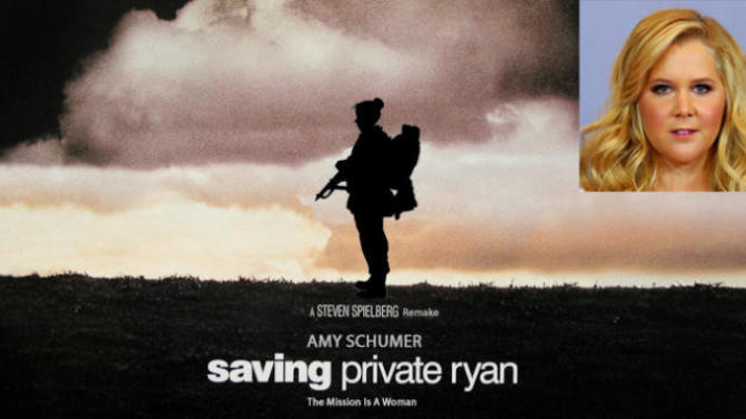 Saving Private Ryan remake... staring Amy Schumer?