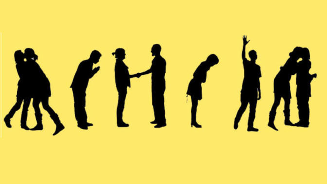 How do you greet your friends and family members? Can you describe it?