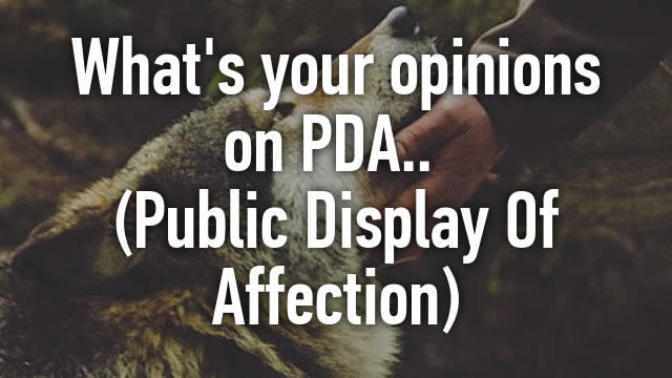 What’s Your Opinion of Public Displays of Affection?