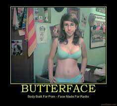 Did he call me a butterface 😱??