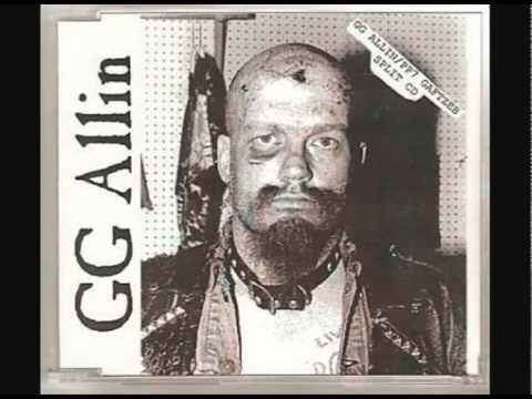 Would you break up with your girlfriend for going to a GG Allin Concert?