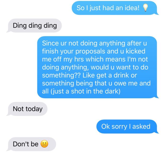 Did he want to say yes? Or was he just being nice?