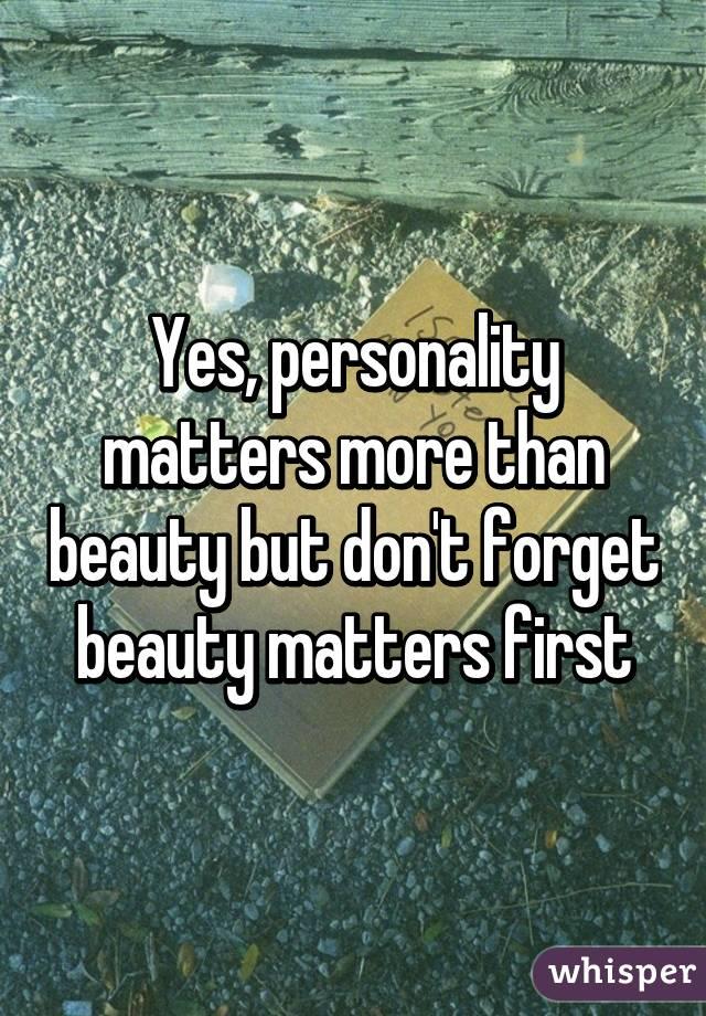 Will you have children with a person that isn't regarded as good looking by society or isn't really good looking to you?