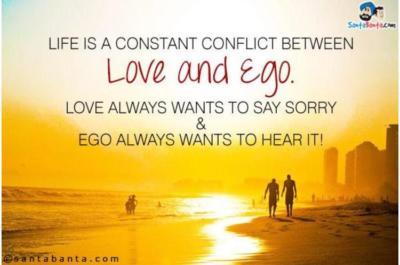 do you often have a conflict between your ego and love ego conflict