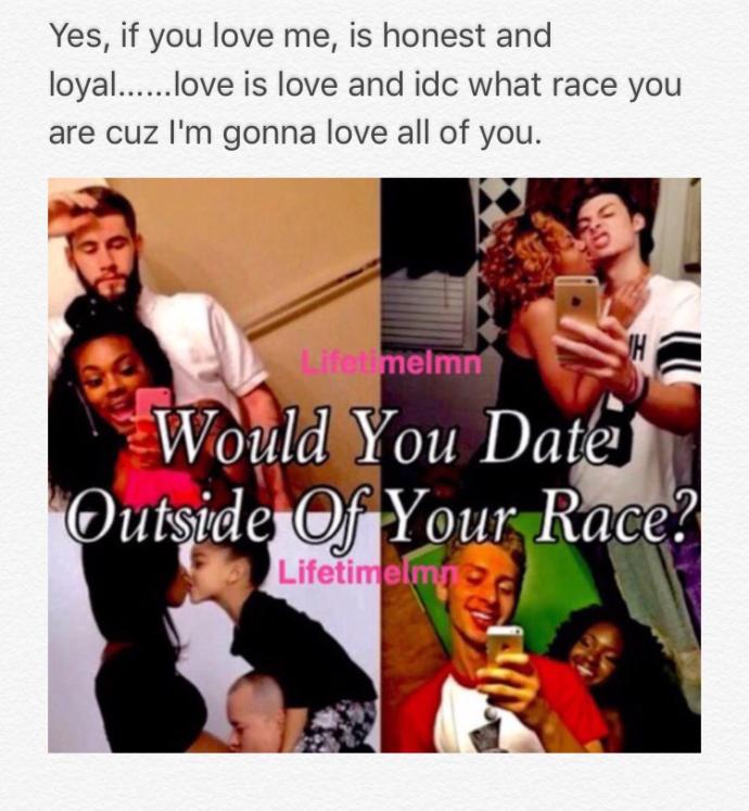 Would u date outside ur race?