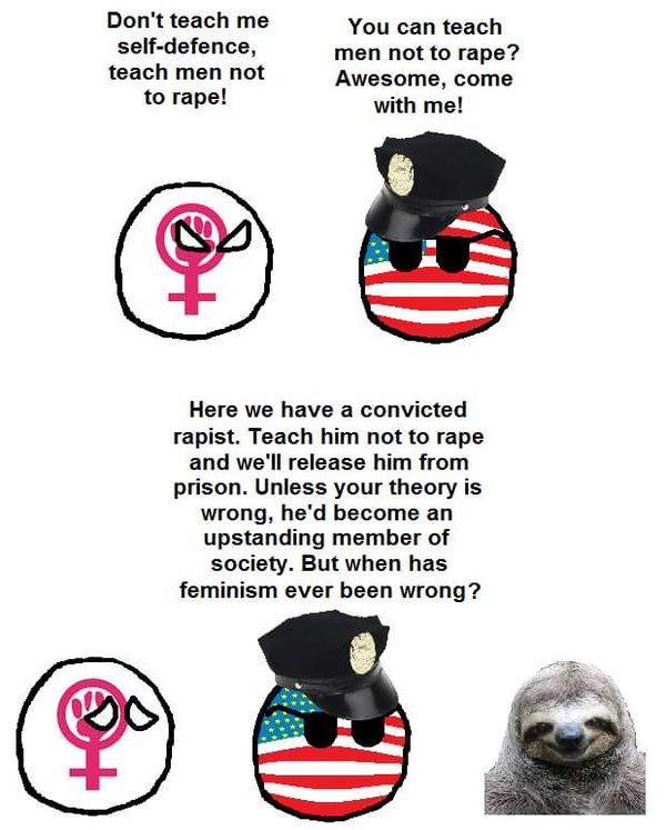 Why do feminists think we should teach men not to rape people, but not how to defend against rape?