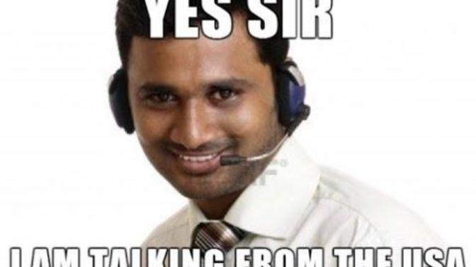 I'm Not Racist BUT I'm tired of Indian Tech Support?