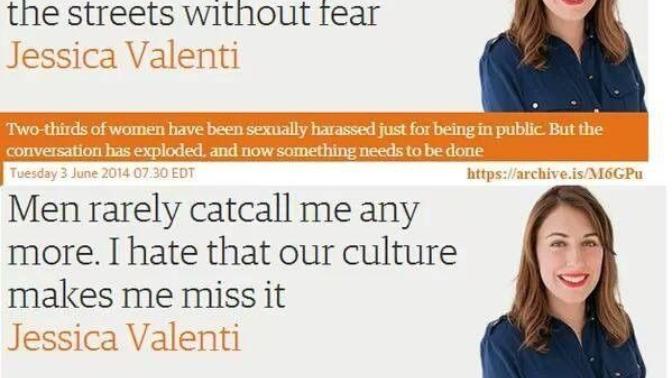 What's your opinion on Jessica Valenti's stance on cat calls?