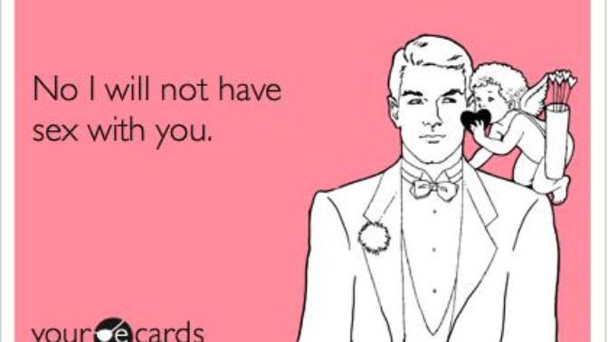 Guys, how would you react if a girl you were friends with told you flat out 'I will never be your girlfriend or have sex with you"?