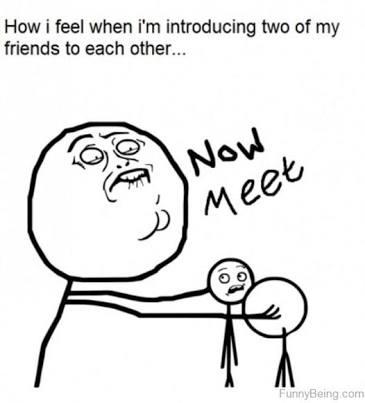 How do you feel about introducing different friends from different parts in your life, to each other?