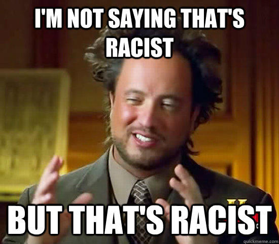 Do you think this comment is racist or the raw truth?