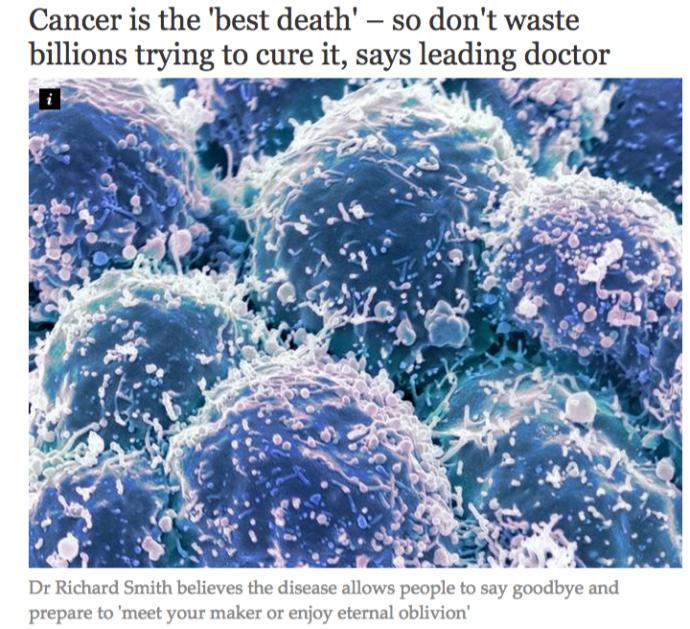 Do you agree with this doctor that cancer is the best way to die?