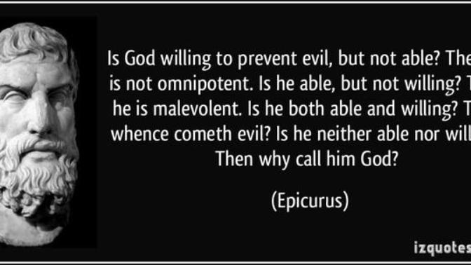 Why did God create the world and why do evil exist?