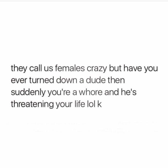 What do you describe as a "crazy" woman?