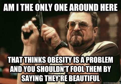 Why do Americans praise obesity??