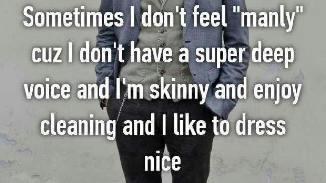 Is my masculinity the problem in dating? How am I supposed to be more of a man?