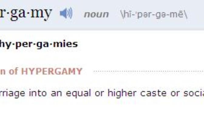 Do you believe most women are Hypergamous (or they marry 'up')?