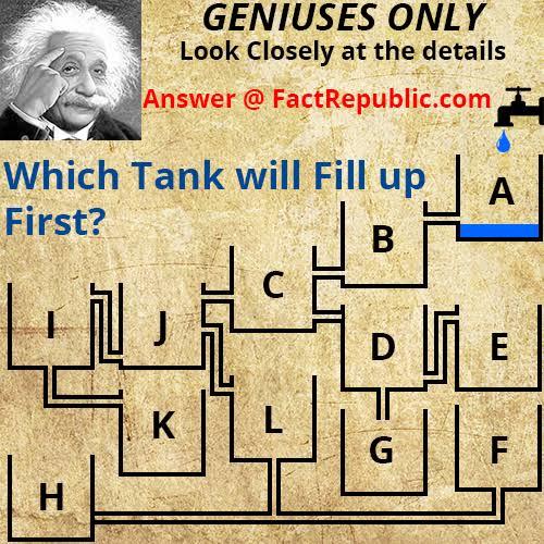 Which tank will fill up first?